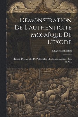 Démonstration De L'authenticité Mosaïque De L'exode