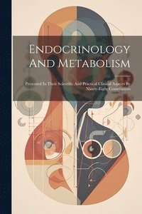 bokomslag Endocrinology And Metabolism