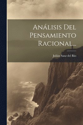 Anlisis Del Pensamiento Racional... 1