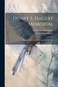 bokomslag Henry S. Hagert Memorial