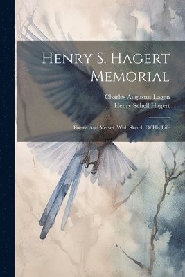 bokomslag Henry S. Hagert Memorial