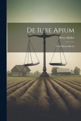 Peter Müller - De Iure Apium, Häftad