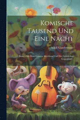 Komische Tausend Und Eine Nacht 1