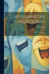 bokomslag L'htellerie Des Coquecigrues