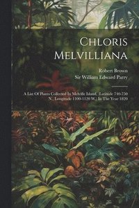 bokomslag Chloris Melvilliana