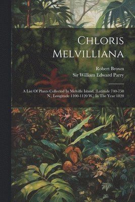 Chloris Melvilliana 1