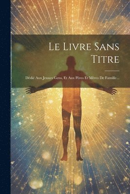 Le Livre Sans Titre 1