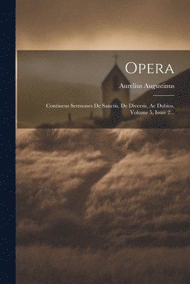 Aurelius Augustinus - Opera, Häftad