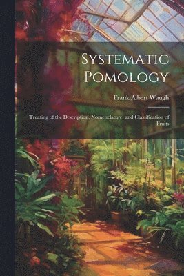 Systematic Pomology 1