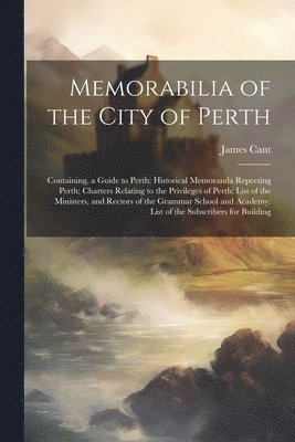 Memorabilia of the City of Perth 1