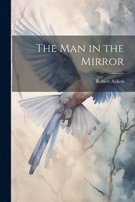 The Man in the Mirror 1