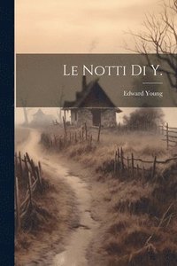 bokomslag Le Notti Di Y.