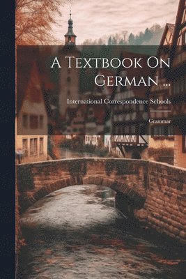 A Textbook On German ... 1