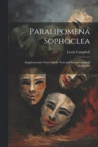 bokomslag Paralipomena Sophoclea