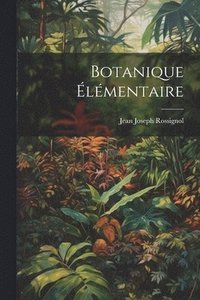bokomslag Botanique lmentaire