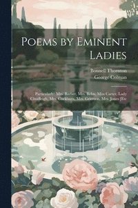 bokomslag Poems by Eminent Ladies