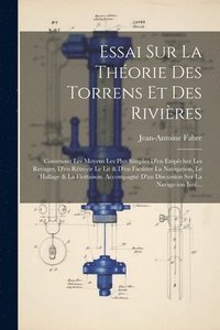 bokomslag Essai Sur La Thorie Des Torrens Et Des Rivires