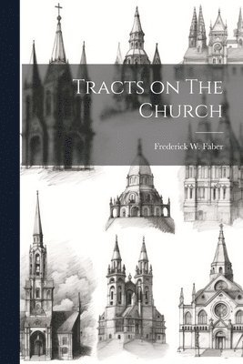 Tracts on The Church