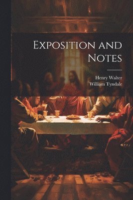 Exposition and Notes 1