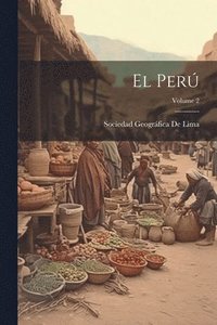 bokomslag Perú; Volume 2