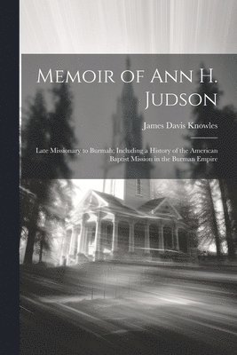 bokomslag Memoir of Ann H. Judson