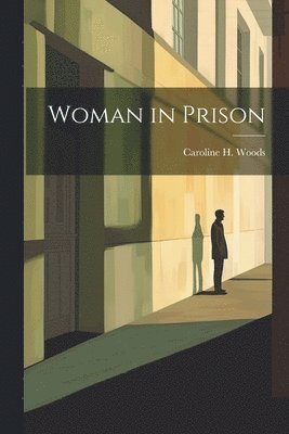 Woman in Prison 1