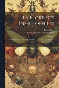 bokomslag La Flore Des Insectophiles