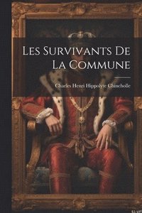 bokomslag Les Survivants De La Commune