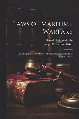 Laws of Maritime Warfare 1