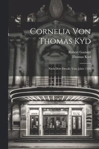 bokomslag Cornelia Von Thomas Kyd