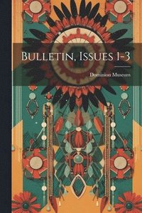 bokomslag Bulletin, Issues 1-3