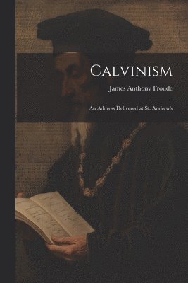 bokomslag Calvinism