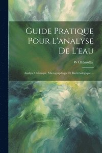 bokomslag Guide Pratique Pour L'analyse De L'eau