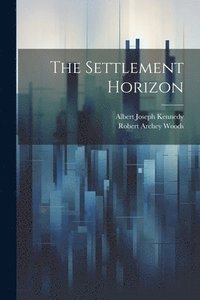 bokomslag The Settlement Horizon