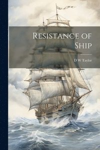 bokomslag Resistance of Ship