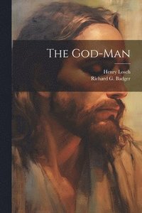 bokomslag The God-Man