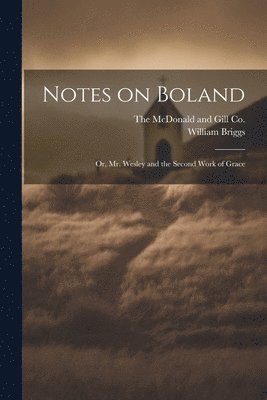 Notes on Boland 1