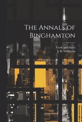 bokomslag The Annals of Binghamton