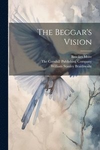 bokomslag The Beggar's Vision