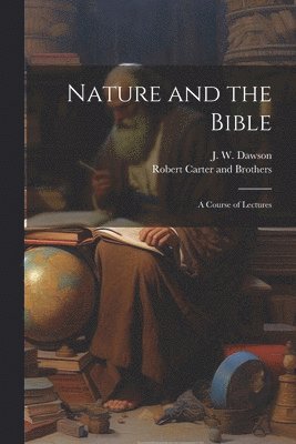 Nature and the Bible 1