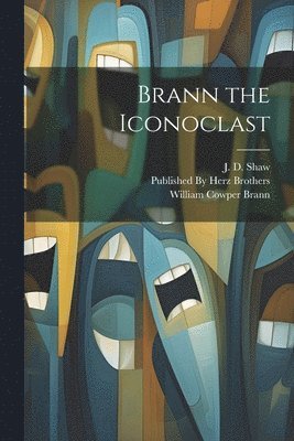 Brann the Iconoclast 1