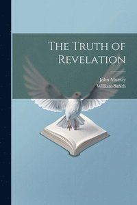 bokomslag The Truth of Revelation