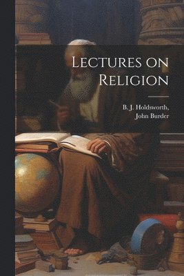 bokomslag Lectures on Religion