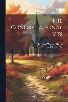 bokomslag The Congregationalists