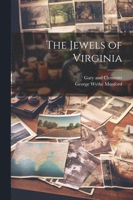 bokomslag The Jewels of Virginia