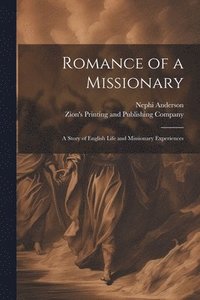 bokomslag Romance of a Missionary