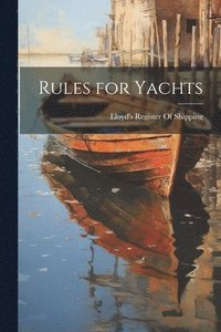 bokomslag Rules for Yachts