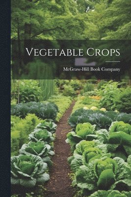 Vegetable Crops 1