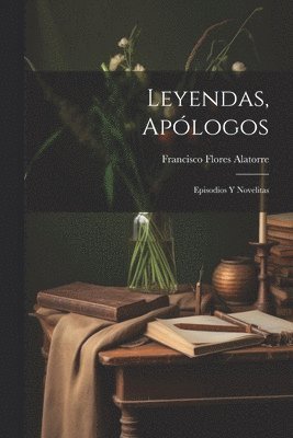 Leyendas, Aplogos 1