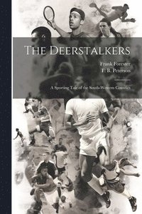 bokomslag The Deerstalkers